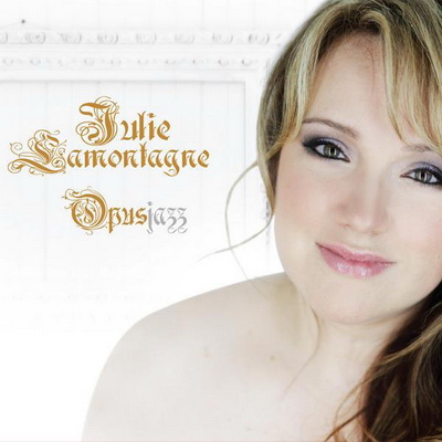 Julie Lamontagne - Opus Jazz 2012