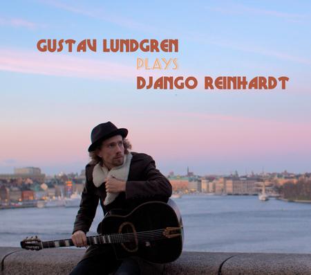 Gustav Lundgren - Plays Django Reinhardt 2012