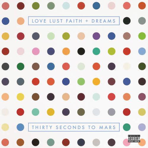 Thirty Seconds to Mars - Love Lust Faith + Dreams