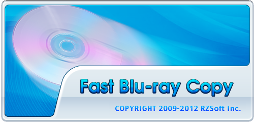 Fast Blu-ray Copy