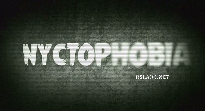 Nyctophobia 