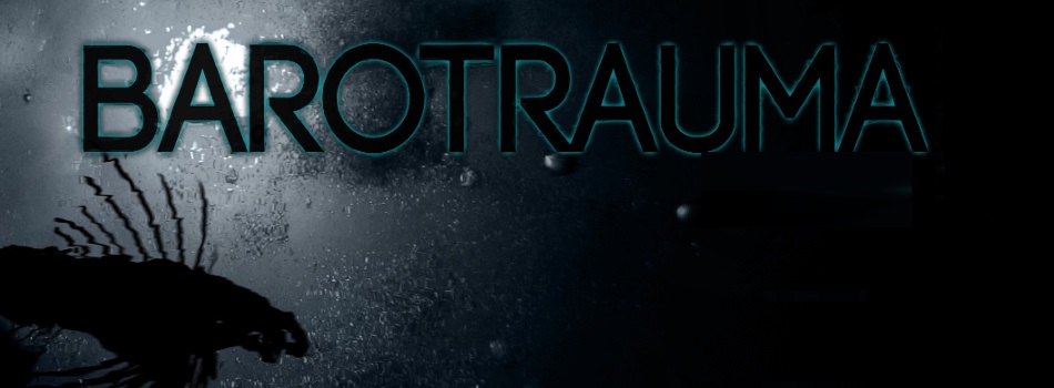Barotrauma