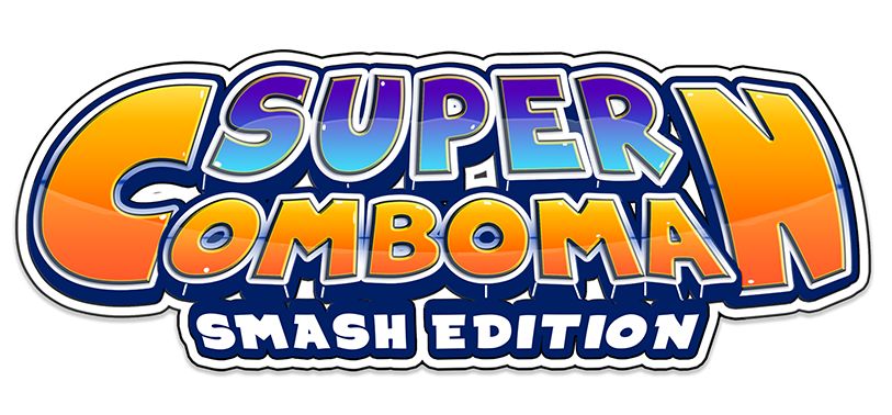 Super ComboMan: Smash Edition