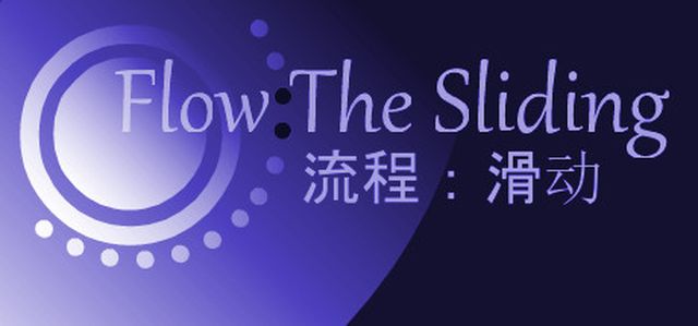 Flow: The Sliding