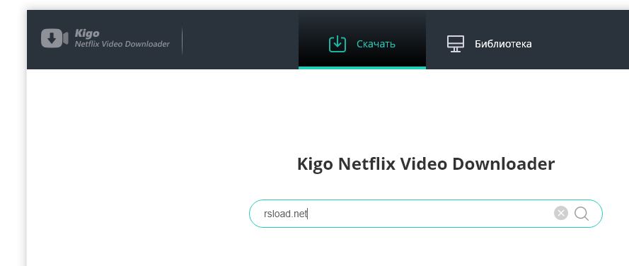 Kigo Netflix Video Downloader