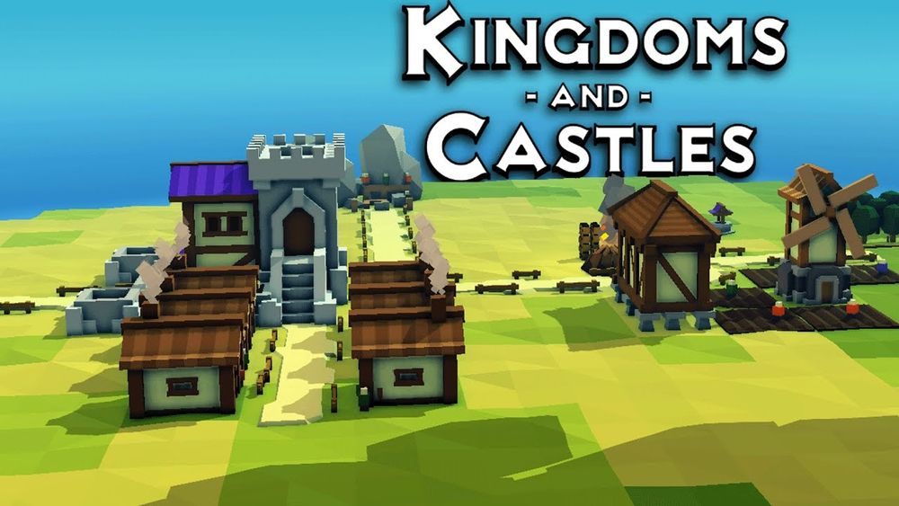 Kingdoms and Castles