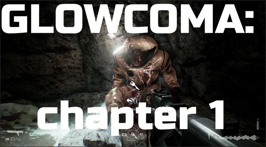 GLOWCOMA: chapter 1