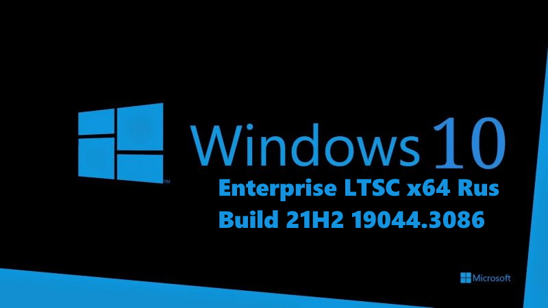 Windows 10 ISO Enterprise LTSC 21H2 19044.3086